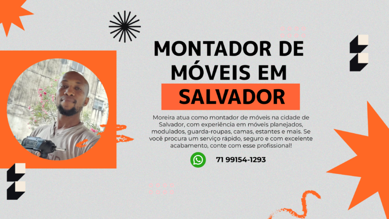 Montador de Móveis em Salvador: atendimento rápido e profissional