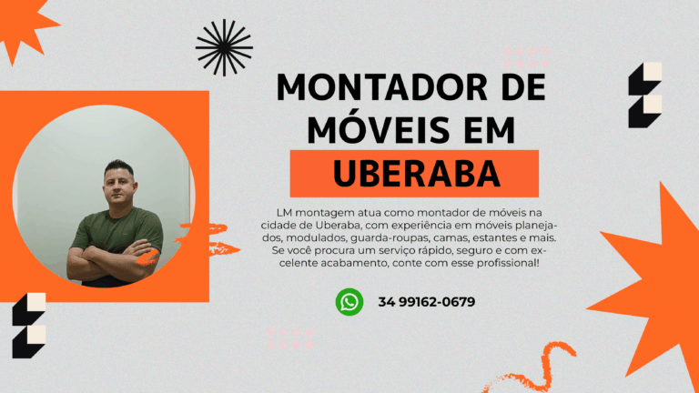Montador de Móveis em Uberaba: guia completo para contratar sem dor de cabeça 