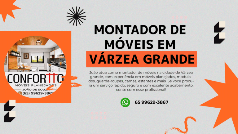 Montador de Móveis em Várzea Grande: quanto custa e como contratar com segurança